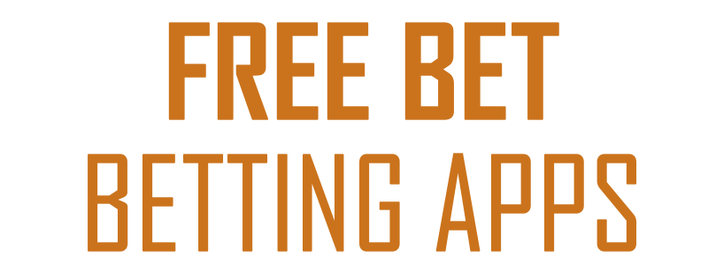 Betting Apps with free bets